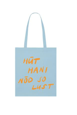 Tote Bag - HÜT HANI NÖD SO LUST - Bold - collab zürich
