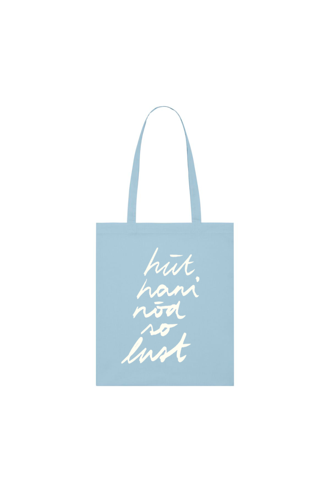 Tote Bag - hüt hani nöd so lust - Schnüerlischrift - collab zürich