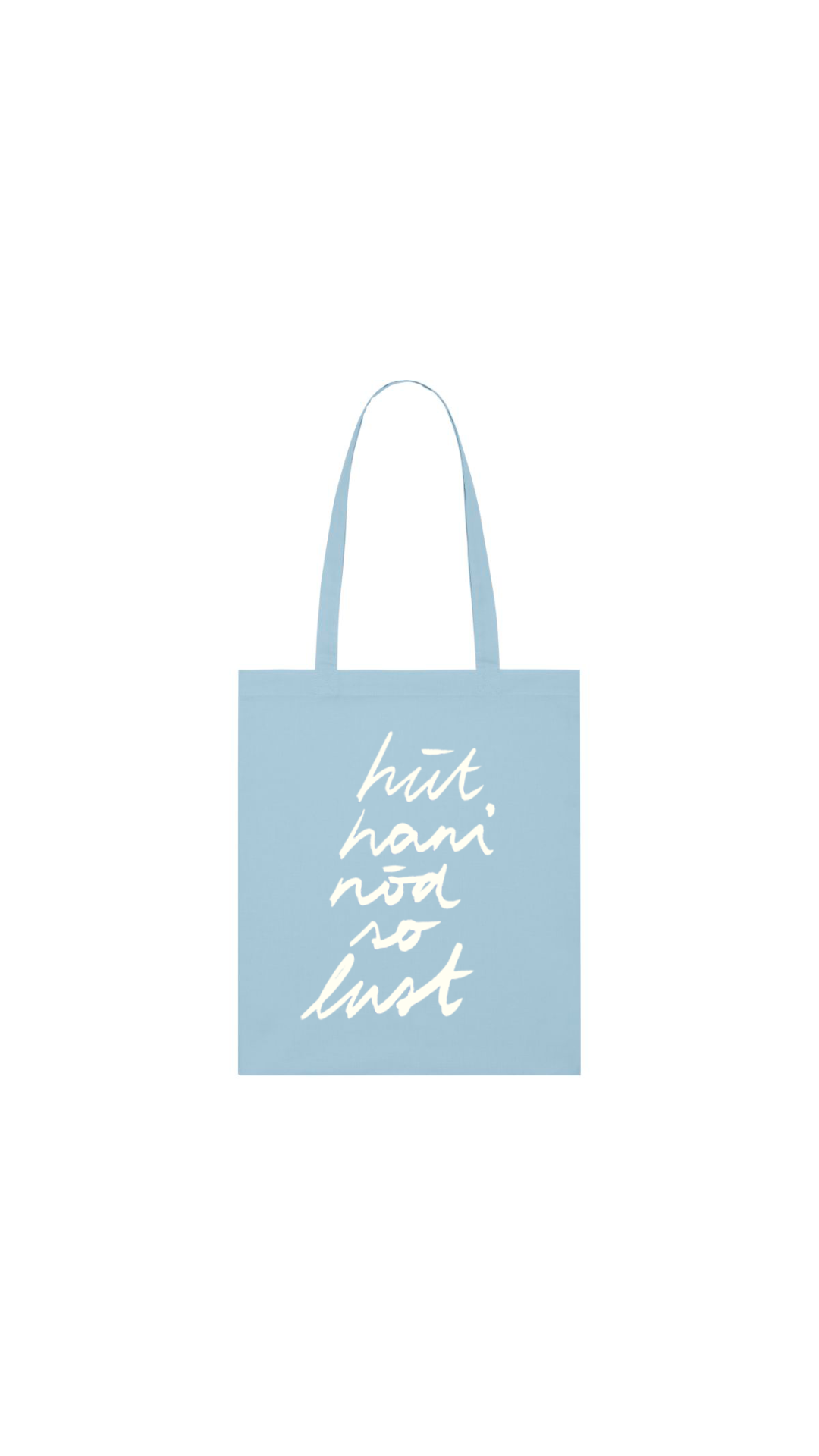 Tote Bag - hüt hani nöd so lust - Schnüerlischrift - collab zürich