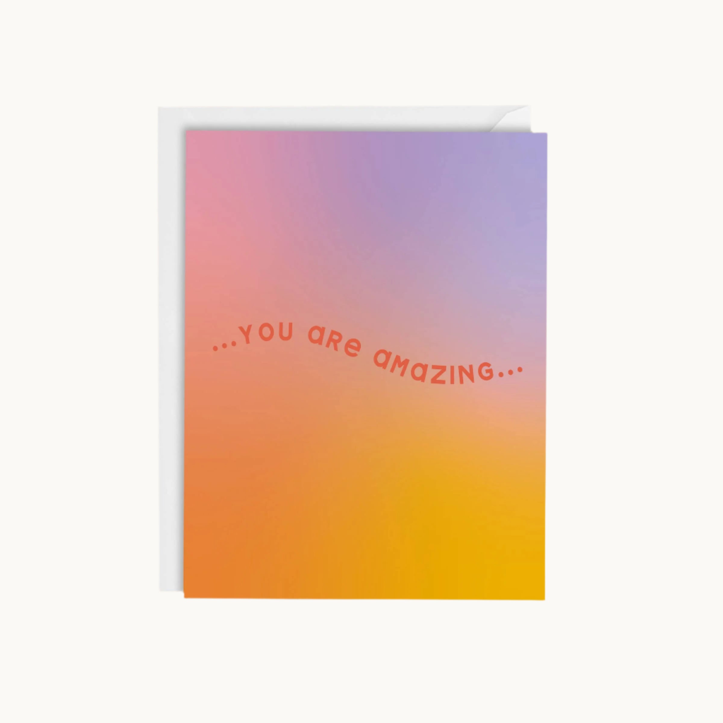 Gradient card with 'You are amazing' text
