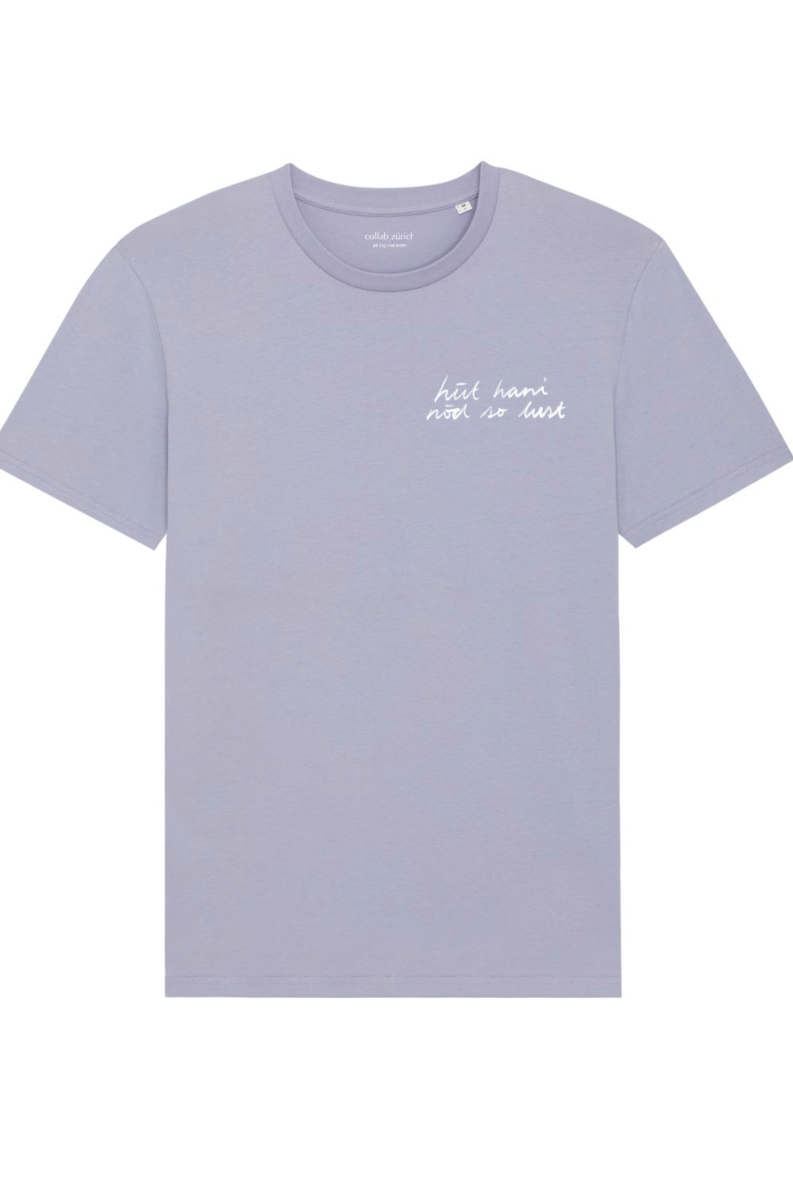 Unisex T-Shirt - hüt hani nöd so lust - Pale Lilac - collab zürich