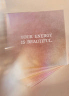 Mini Postcard - Your Energy Is Beautiful - collab zürich