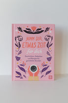 Book - Nimm Dir Etwas Zeit Für Dich - collab zürich