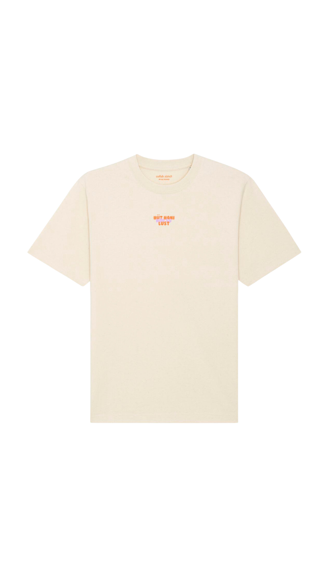 Unisex Boxy T-Shirt - hüt hani nöd so lust - Natural - collab zürich