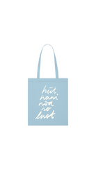 Tote Bag - hüt hani nöd so lust - Schnüerlischrift - collab zürich