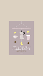postcard - hello baby, goodbye sleep - collab zürich
