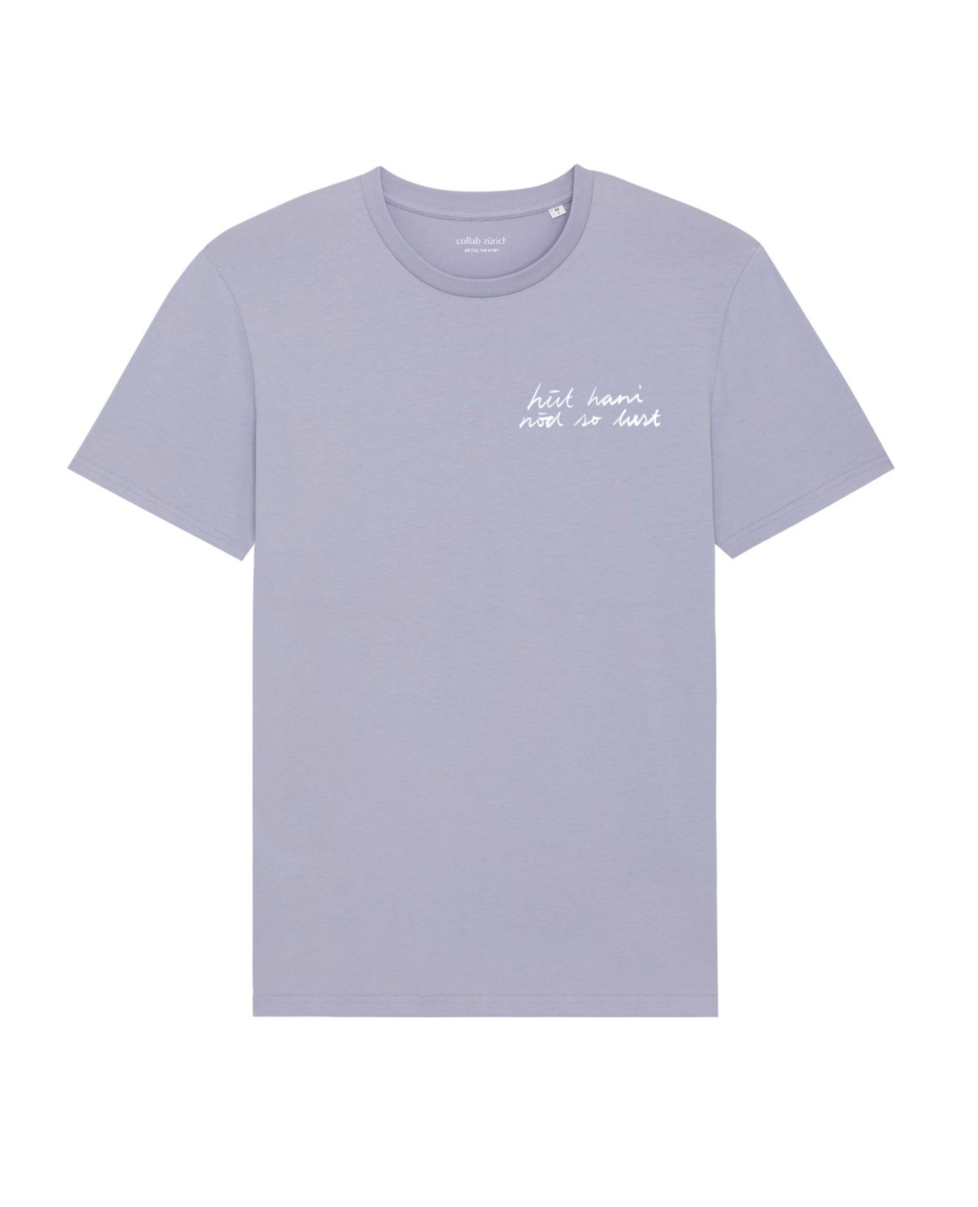 Unisex T-Shirt - hüt hani nöd so lust - Pale Lilac - collab zürich