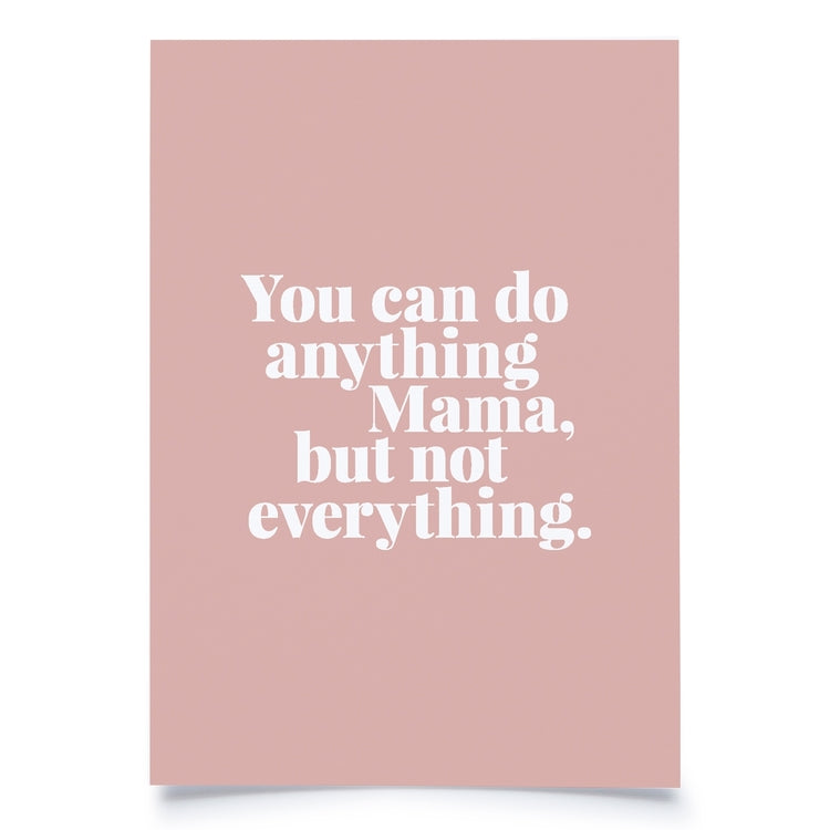 postcard - you can do anything mama, but not everything - collab zürich